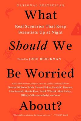 Cover of What Should We Be Worried About?