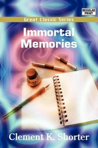 Cover of Immortal Memories