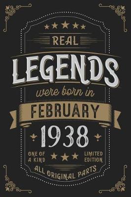 Book cover for Real Legendes were born in February 1938