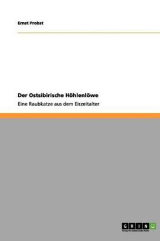 Cover of Der Ostsibirische Hoehlenloewe