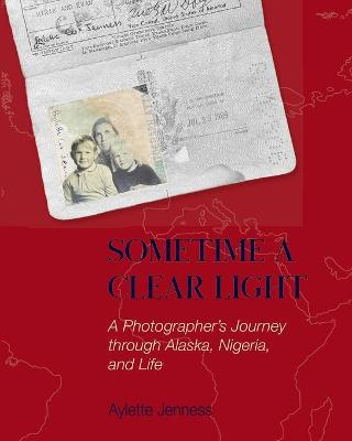 Book cover for Sometime a Clear Light