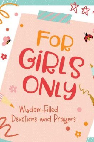 Cover of For Girls Only