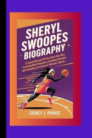 Cover of Sheryl Swoopes Biography