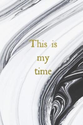 Book cover for This Is My Time