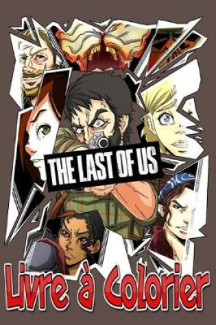 Cover of The Last of Us Livre a Colorier