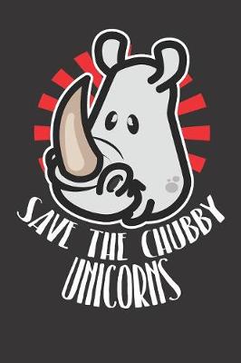 Book cover for Save The Chubby Unicorns