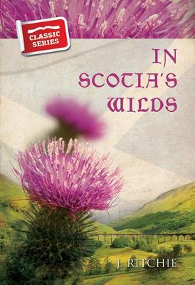 Book cover for In Scotias Wilds