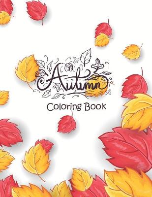 Book cover for Autumn - Coloring Book