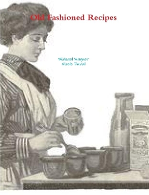 Book cover for Old Fashioned Recipes