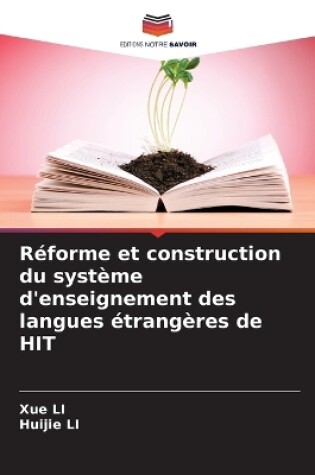 Cover of Réforme et construction du système d'enseignement des langues étrangères de HIT