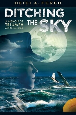 Cover of Ditching the Sky