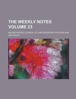 Book cover for The Weekly Notes Volume 23