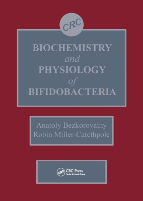 Book cover for Biochemistry and Physiology of Bifidobacteria