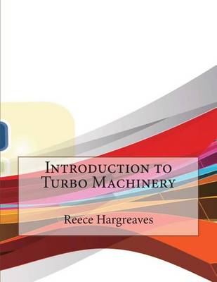 Book cover for Introduction to Turbo Machinery