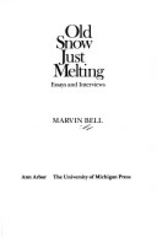 Cover of Old Snow Just Melting