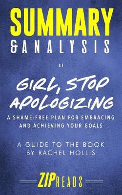 Book cover for Summary & Analysis of Girl, Stop Apologizing