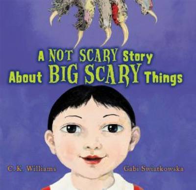 Book cover for Not Scary Story About Big Scary Things