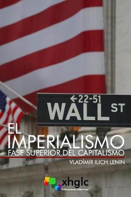 Book cover for El Imperialismo, fase superior del Capitalismo