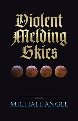 Book cover for Violent Melding Skies