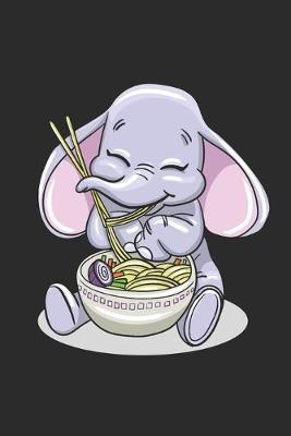 Book cover for Kawaii Baby Elephant eating Ramen Noodles