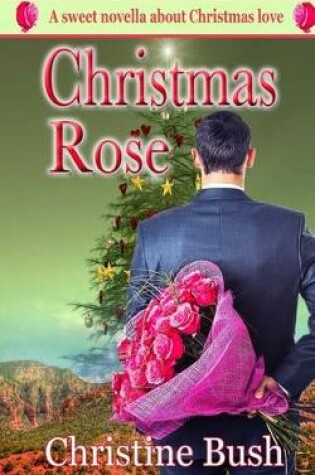 Cover of Christmas Rose