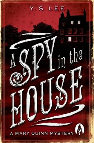 Cover of A Spy in the House