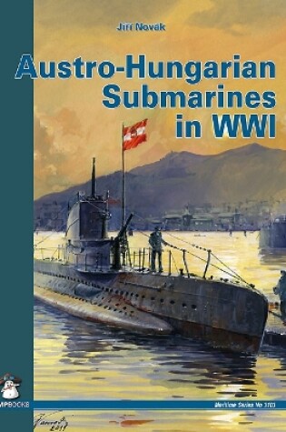 Cover of Austro-Hungarian Submarines