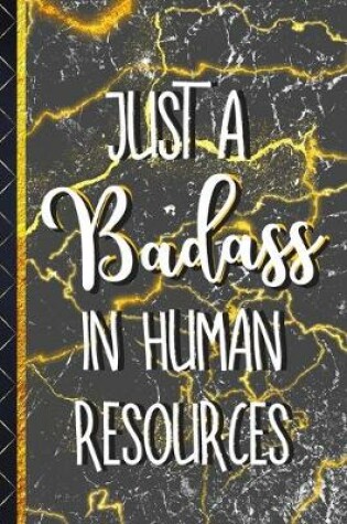 Cover of Just a Badass In Human Resources