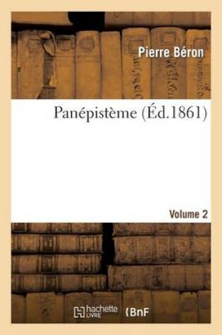 Cover of Panépistème. Volume 2