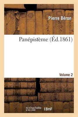 Book cover for Panépistème. Volume 2