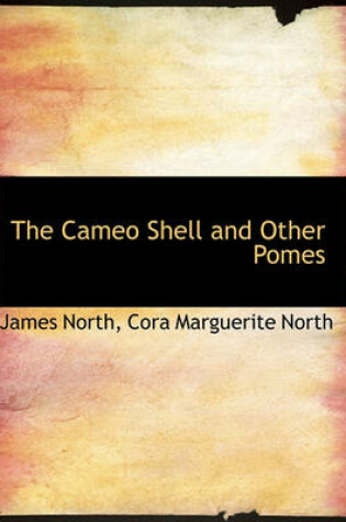 Cover of The Cameo Shell and Other Pomes