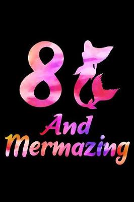 Book cover for 8 And Mermazing