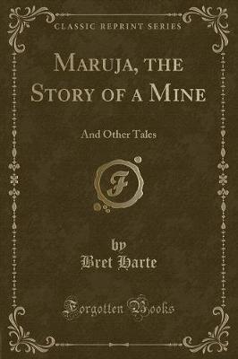 Book cover for Maruja, the Story of a Mine