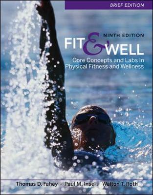 Book cover for Fit & Well Brief Edition: Core Concepts and Labs in Physical Fitness and Wellness
