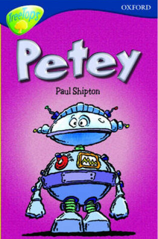 Cover of Oxford Reading Tree: Stage 14: TreeTops: Petey