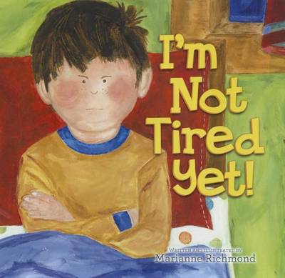 Book cover for I'm Not Tired Yet!