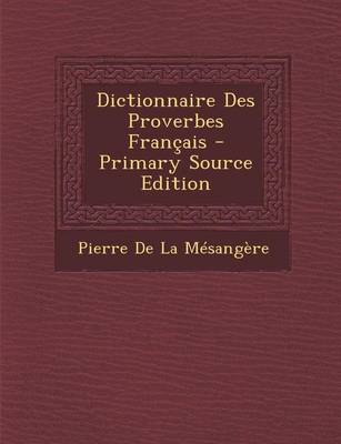 Book cover for Dictionnaire Des Proverbes Francais