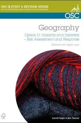Cover of IB Geography Option D- Hazards & Disasters: Risk Assessment & Response