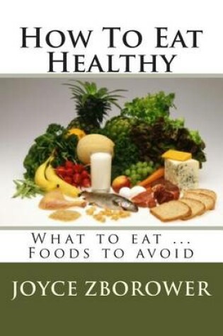 Cover of How To Eat Healthy