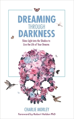 Book cover for Dreaming Through Darkness