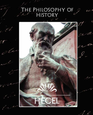 Book cover for The Philosophy of History (New Edition)