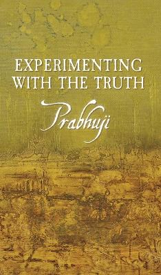 Book cover for Experimenting with the Truth