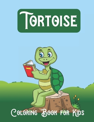 Book cover for Tortoise Coloring Book for Kids