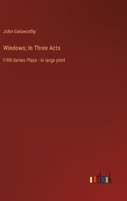 Book cover for Windows; In Three Acts