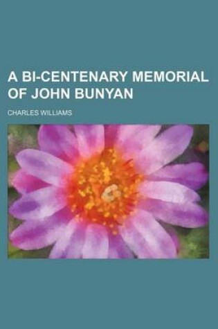 Cover of A Bi-Centenary Memorial of John Bunyan