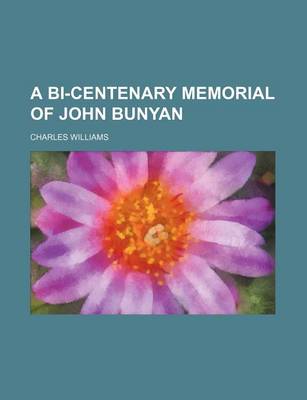 Book cover for A Bi-Centenary Memorial of John Bunyan