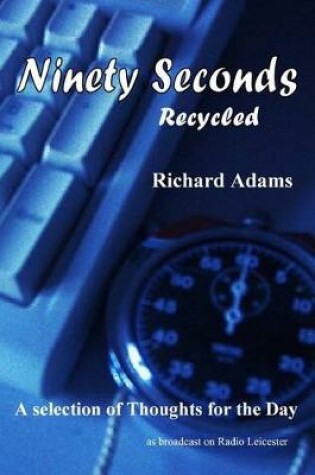 Cover of Ninety Seconds Recycled