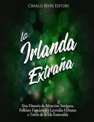 Book cover for La Irlanda Extrana