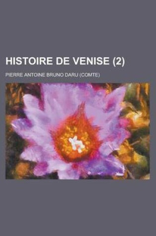 Cover of Histoire de Venise (2 )
