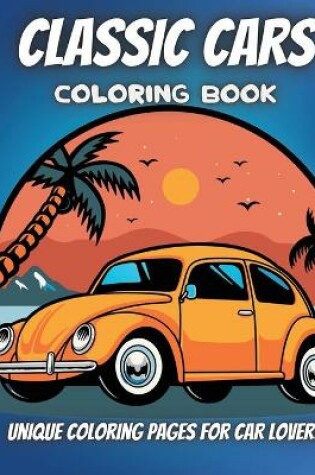 Cover of Classic Cars Coloring Book